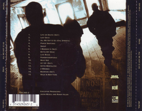 All We Got Iz Us by Onyx (CD 1995 JMJ) in New York City | Rap 
